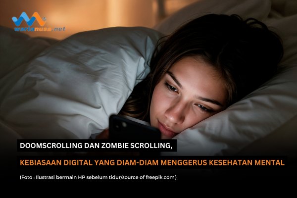 Doomscrolling dan Zombie Scrolling, Kebiasaan Scroll Tanpa Sadar yang Mengancam Kesehatan Mental